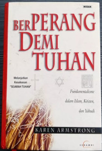 Image of Berperang Demi Tuhan, Melanjutkan Kesuksesan Sejarah Tuhan