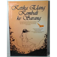 Image of Ketika Elang Kembali Ke Sarang