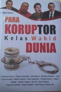 Image of Para Koruptor Kelas Wahid Dunia