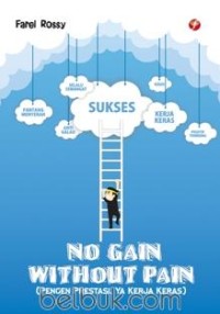 Image of No Gain Without Pain