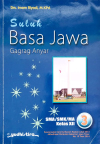 Image of Suluh Basa Jawa 3 Gagrag Anyar Kelas XII SMA/SMK/MA