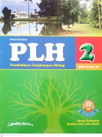 Image of PLH 2 Pendidikan Lingkungan Hidup Sma Kelas XI