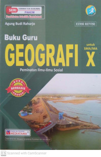 Image of Buku Guru Geografi Peminatan Ilmu-Ilmu Sosial untuk SMA/MA Kelas X