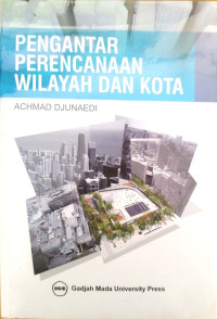 Image of Pengantar Perencanaan Wilayah dan Kota