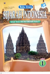 Image of Buku Siswa Sejarah Indonesia untuk Siswa SMA/MA/SMK/MAK Kelas X