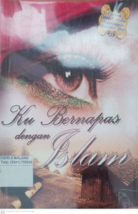 Image of Ku Bernapas dengan Islam
