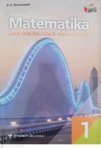 Image of Matematika Jilid 1 untuk SMA/MA Kelas X Kelompok Wajib
