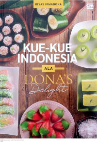 Image of Kue-Kue Indonesia Ala Dona's Delight