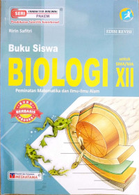 Image of Biologi Peminatan Matematika dan Ilmu-Ilmu Alam untuk SMA/MA Kelas XII