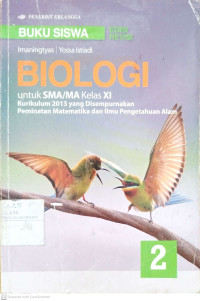 Image of Biologi untuk SMA/MA Kls XI Berdasarkan Kurikulum 2013 yang Disempurnakan
