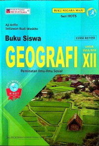 Image of Buku Siswa Geografi untuk SMA/MA Kelas XII Peminatan Ilmu-ilmu Sosial
