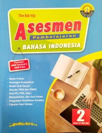 Image of Asesmen Pembelajaran Bahasa Indonesia Kelas XI SMA/MA