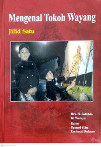 Image of Mengenal Tokoh Wayang Jilid Satu