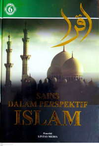 Image of Sains Dalam Perspektif Islam Jilid 6  (Qadaya Fiqhiyah Mu'asirah dan Fiqh al-bunuk al-Islamiyyah)