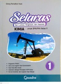 Image of SELARAS (Sesi Latihan, Ringkasan, dan Asesmen) Kimia untuk SMA/MA Kelas X