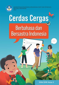 Image of Cerdas Cergas Berbahasa dan Bersastra Indonesia untuk SMA/SMK Kelas X