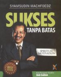 Image of Sukses Tanpa Batas; Spiritual Motivation