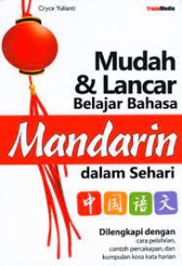 Image of Mudah & Lancar Belajar Bahasa Mandarin dalam sehari